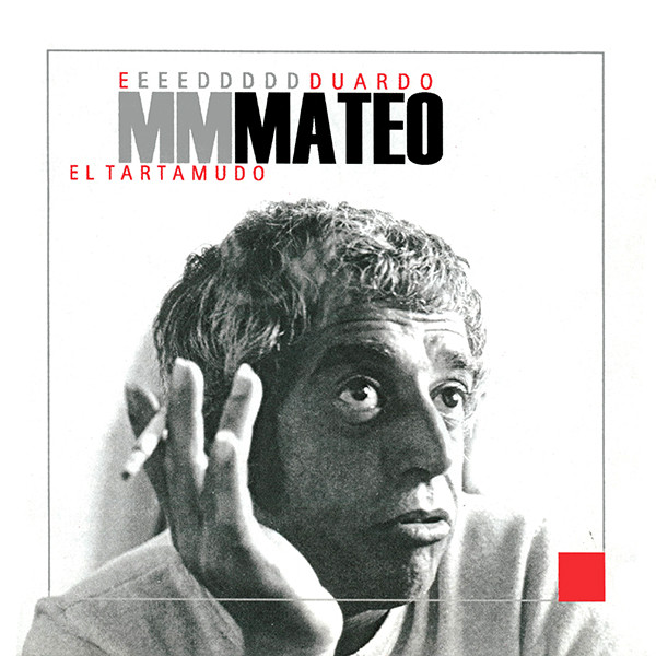 EL TARTAMUDO / Eduardo Mateoのジャケット