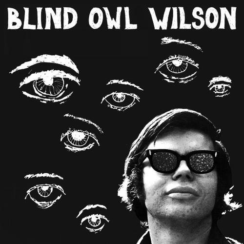 Blind Owl Wilson / Blind Owl Wilsonのジャケット