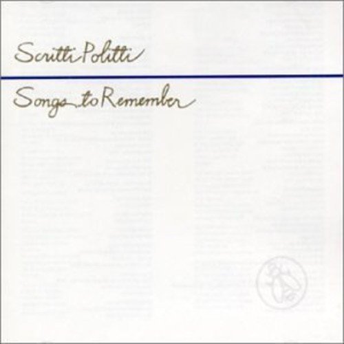 Songs to Remember / Scritti Polittiのジャケット