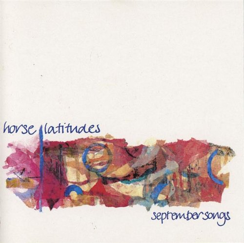 September Songs / Horse Latitudesのジャケット